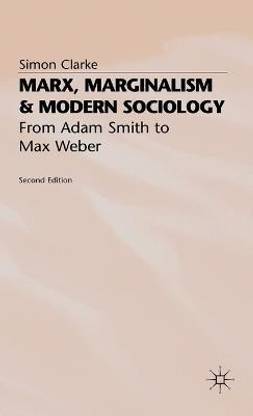 Marx, Marginalism and Modern Sociology