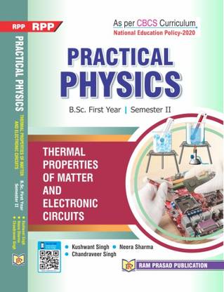 Practical Physics Sem-II ( Thermal Properties of Matter & Electronic Circuits)