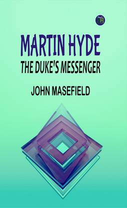Martin Hyde: The Duke's Messenger