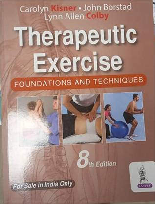 Therapeutic Exercise Foundations and Techniques
