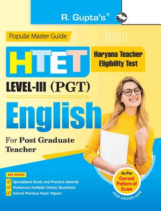 HTET: Post Graduate Teacher (PGT) English (Level III) Exam Guide