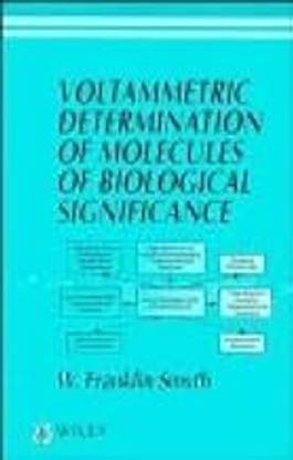 Voltammetric Determination of Molecules of Biological Significance
