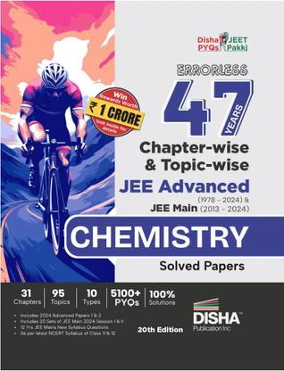 Errorless 47 Years Chapter-Wise & Topic-Wise Jee Advanced (1978 - 2024) & Jee Main (2013 - 2024) Chemistry Solved Papers - Pyq Question Bank in Ncert Flow for Jee 2025