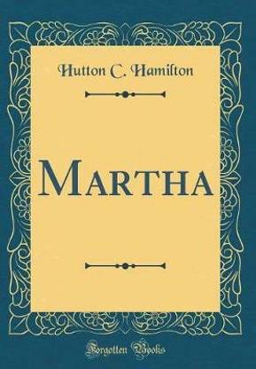Martha (Classic Reprint)