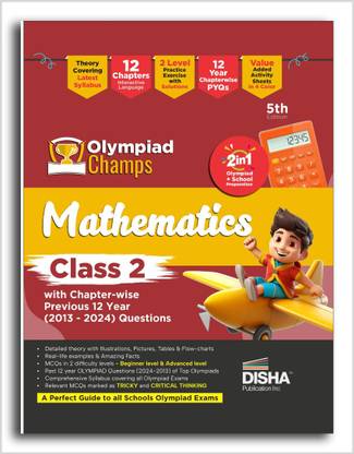 Olympiad Champs Mathematics Class 2 with Chapter-wise Previous 12 Year (2013 - 2024) Questions 5th Edition | Complete Prep Guide with Theory, PYQs, Past & Practice Exercise |