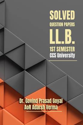 Solved Question Papers - LL.B. 1st Semester CCS University