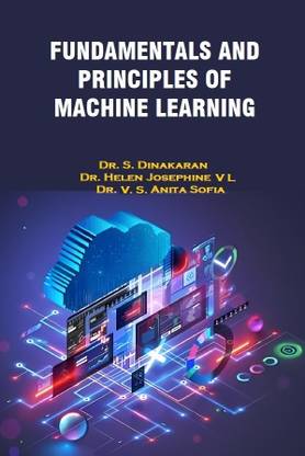 Fundamentals and Principles of Machine Learning