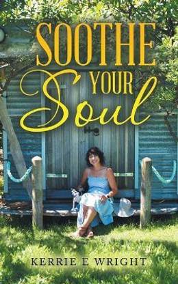 Soothe Your Soul