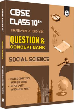 Pw Cbse Class 10th Social Science Question Concept Bank Chapterwise Topicwise Exam 2023 Pw Cbse Class 10th Social Science Question Concept Bank Chapterwise Topicwise Exam 2023