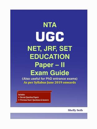 NTA UGC NET, JRF, SET EDUCATION Paper 2 Exam Guide  - UGC NET Education Paper 2 Exam Preparation Guide includes Recent question papers (till Dec 2023) and Previous ten years' Q&As