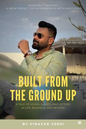 BUILT FROM THE GROUND UP