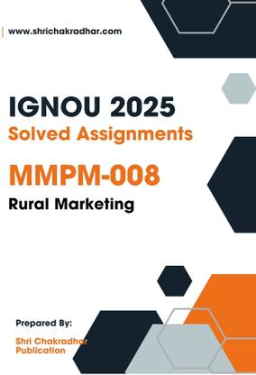 IGNOU MMPM 8 Solved Assignment 2025 (MBAMM) Rural Marketing