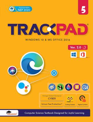 Trackpad Ver. 2.0 Class 5: Windows 10 & MS Office 2016