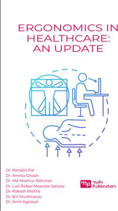 Ergonomics In Healthcare : An Update