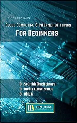 Cloud Computing & Internet Of Things : For Beginners