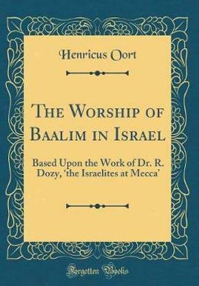 The Worship of Baalim in Israel