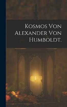 Kosmos von Alexander von Humboldt.