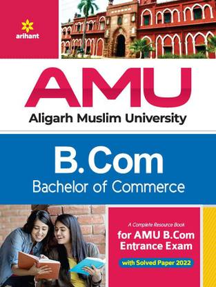 AMU Aligarh Muslim University B.Com. Bachelor Of Commerce 2023