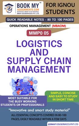 MMPO-005 Logistics and Supply Chain Management] | Quick Readable Notes | Important Topic-wise Conceptual Notes | [Master of Business Administration –Operations Management (MBAOM)