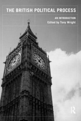 The British Political Process  - An Introduction