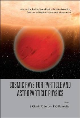 Cosmic Rays For Particle And Astroparticle Physics - Proceedings Of The 12th Icatpp Conference