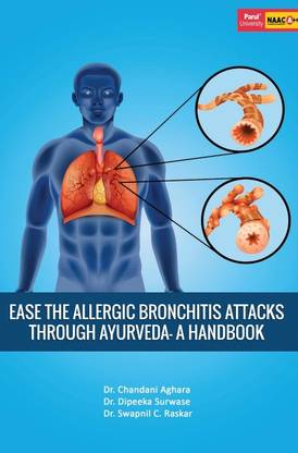 Ease The Allergic Bronchitis Attacks Through Ayurveda- A Handbook