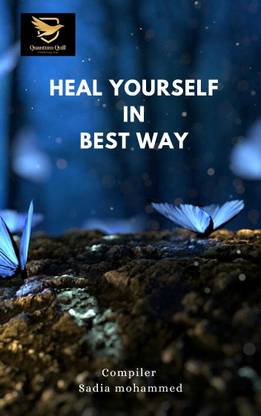Heal yourself in best way