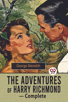 The Adventures of Harry Richmond — Complete