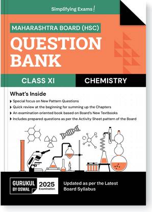 Gurukul By Oswal H.S.C Chemistry Question Bank for Maharashtra Board (MH) Class 11 Exam 2025: Exam Oriented Book, Latest Syllabus, New Pattern Questions, Activity Sheets by Board, Chapter Summary