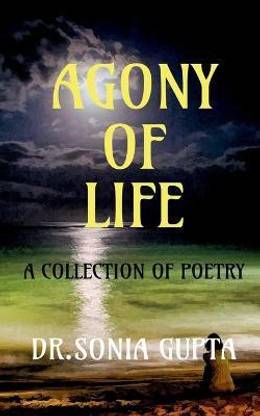AGONY OF LIFE- A collection of poetry