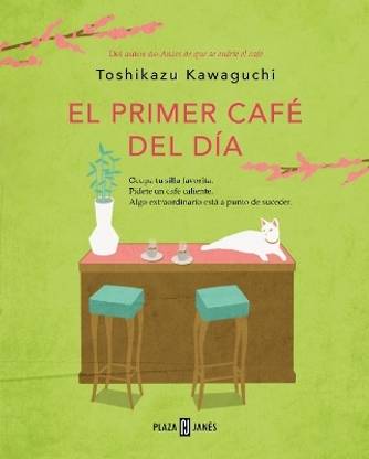 El primer cafe del dia / Before Your Memory Fades