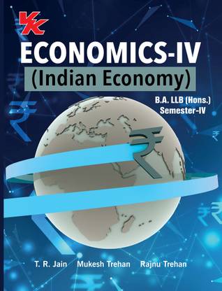 Economics Indian Economy for B.A LLB (Hons) Sem-IV MDU University