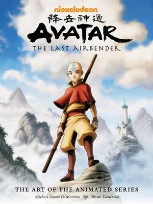 Avatar: The Last Airbender: The Art Of The Animated Series