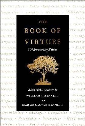 The Book of Virtues: 30th Anniversary Edition