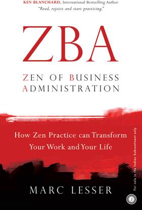 ZBA: Zen of Business Administration