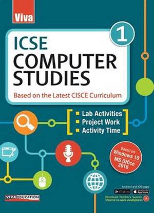 ICSE Computer Studies, Book 1