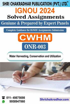 IGNOU ONR 3 Solved Assignment 2024 Jal Sangrahan Sanrakshan Aur Upyog IGNOU Solved Assignment IGNOU CWHM IGNOU Certificate in Water Harvesting and Management (2024) onr3