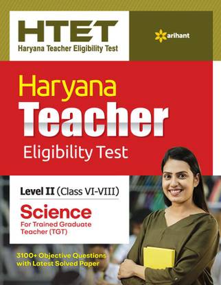 HTET Haryana Teacher Eligibility Test Level 2 Class (6 - 8) Science For Trained Graduate Teacher 2023