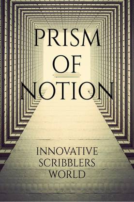 Prism of notion