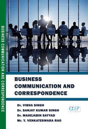 Business Communication and Correspondence