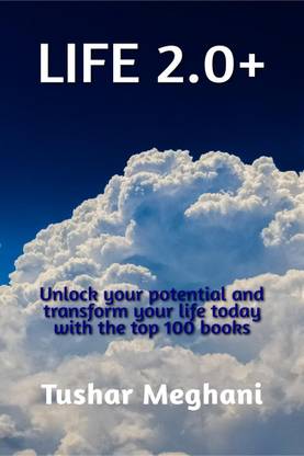 Life 2.0]  - Unlock your potential and transform your life today with the top 100 books.