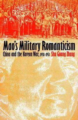 Mao's Military Romanticism