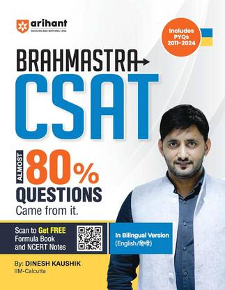 Arihant CSAT Brahmastra 2025 | Includes PYQs 2011-2024 | In Bilingual Version (English/Hindi) | Almost 80% Questions in CSAT 2024 Paper | Free Formula bank and NCERT Notes