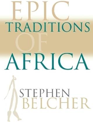 Epic Traditions of Africa