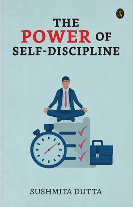 The Power Of Self-Discipline