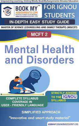 IGNOU MCFT 2 Mental Health and Disorders In Depth Guide For Ignou Student