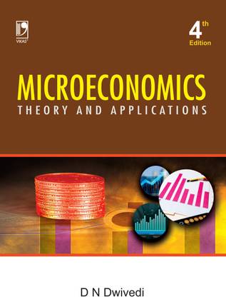 Microeconomics : Theory and Applications 4th Edition
