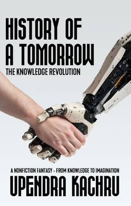 History of a Tomorrow: The Knowledge Revolution