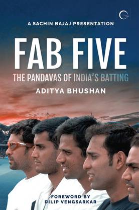 Fab Five  - The Pandavas of India’s Batting