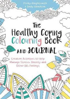The Healthy Coping Colouring Book and Journal
